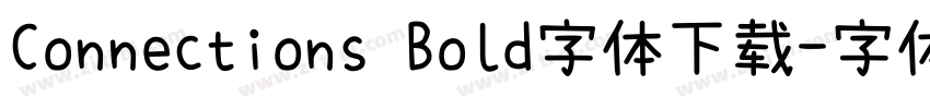 Connections Bold字体下载字体转换